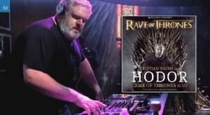 Rave of Thrones show with DJ Kristian Nairn