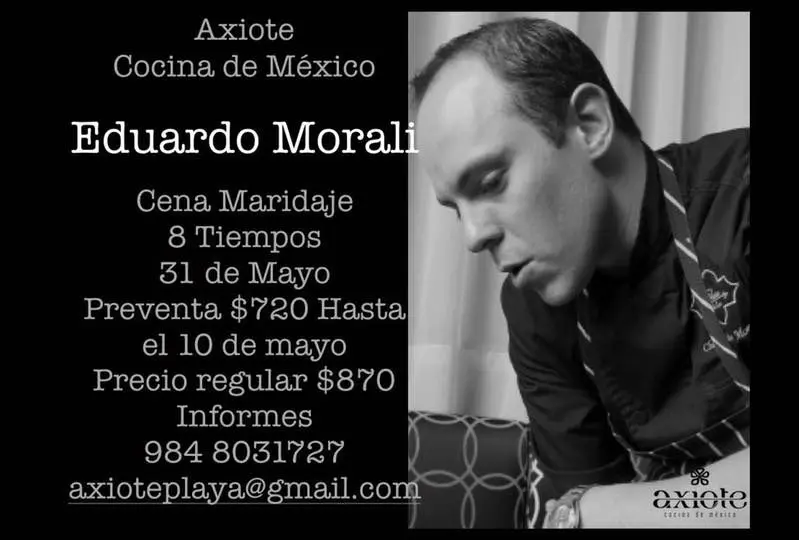 Eduardo Morali at Axiote Playa del Carmen